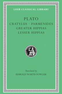9780674991859-0674991850-Plato: Cratylus. Parmenides. Greater Hippias. Lesser Hippias. (Loeb Classical Library No. 167)