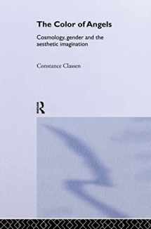 9780415180733-0415180732-The Colour of Angels: Cosmology, Gender and the Aesthetic Imagination