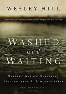 9780310534198-0310534194-Washed and Waiting: Reflections on Christian Faithfulness and Homosexuality