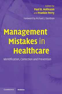 9780521829007-0521829003-Management Mistakes in Healthcare: Identification, Correction, and Prevention