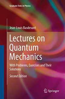 9783319828367-3319828363-Lectures on Quantum Mechanics: With Problems, Exercises and their Solutions (Graduate Texts in Physics)