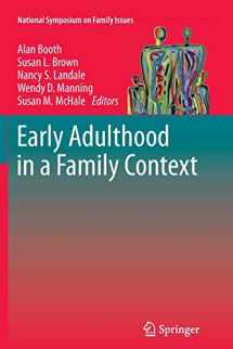 9781489985958-1489985956-Early Adulthood in a Family Context (National Symposium on Family Issues, 2)