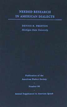 9780822365945-0822365944-Needed Research in American Dialects (Volume 78) (Publication of the American Dialect Society)