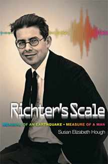 9780691173283-0691173281-Richter's Scale: Measure of an Earthquake, Measure of a Man