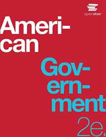 9781593995768-1593995768-American Government 2e by OpenStax (paperback version, B&W)