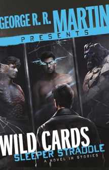 9780593357835-0593357833-George R. R. Martin Presents Wild Cards: Sleeper Straddle: A Novel in Stories