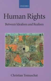 9780199268627-0199268622-Human Rights: Between Idealism and Realism (Collected Courses of the Academy of European Law)