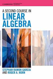 9781107103818-1107103819-A Second Course in Linear Algebra (Cambridge Mathematical Textbooks)