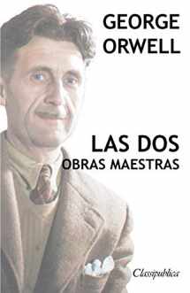 9781913003036-1913003035-George Orwell - Las dos obras maestras: Rebelión en la granja - 1984 (Classipublica) (Spanish Edition)