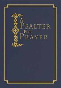 9780884654742-0884654745-A Psalter for Prayer: An Adaptation of the Classic Miles Coverdale Translation