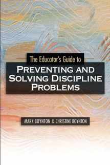 9781416602378-1416602372-The Educator's Guide to Preventing and Solving Discipline Problems