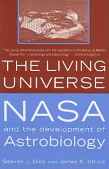 9780813537337-0813537339-The Living Universe: NASA and the Development of Astrobiology