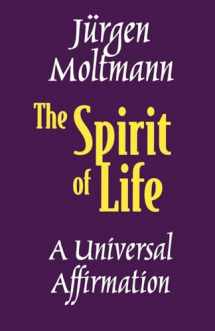9780800634247-0800634241-The Spirit of Life: A Universal Affirmation
