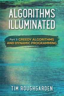 9780999282946-0999282948-Algorithms Illuminated (Part 3): Greedy Algorithms and Dynamic Programming