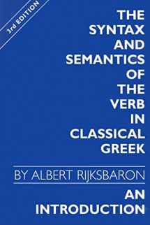 9789050633383-9050633382-The Syntax and Semantics of the Verb in Classical Greek: An Introduction