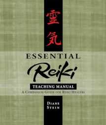 9781580911818-1580911811-Essential Reiki Teaching Manual: A Companion Guide for Reiki Healers