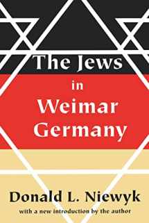 9780765806925-0765806924-The Jews in Weimar Germany