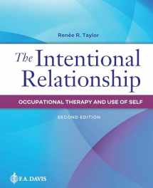 9780803669772-0803669771-The Intentional Relationship Occupational Therapy and Use of Self