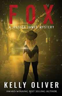 9780997583632-0997583630-Fox: A Jessica James Mystery (Jessica James Mysteries)