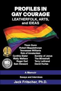 9781890834616-1890834610-Profiles in Gay Courage: Leatherfolk, Arts, and Ideas