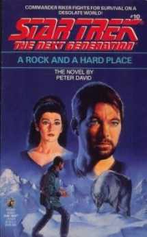 9780671741426-067174142X-A Rock and a Hard Place (Star Trek: The Next Generation, No. 10)