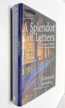 9780060082871-0060082879-A Splendor of Letters: The Permanence of Books in an Impermanent World