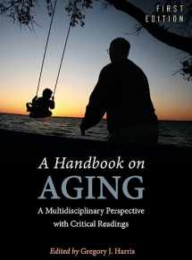 9781516556830-1516556836-A Handbook on Aging