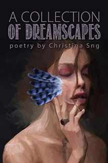 9781947879171-1947879170-A Collection of Dreamscapes