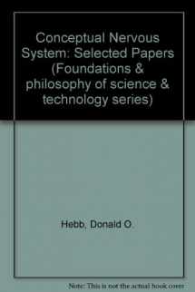 9780080274188-0080274188-The conceptual nervous system (Foundations & philosophy of science & technology series)