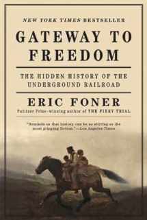 9780393352191-0393352196-Gateway to Freedom: The Hidden History of the Underground Railroad