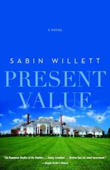 9780812969559-0812969553-Present Value: A Novel