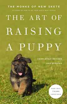 9780316083270-0316083275-The Art of Raising a Puppy (Revised Edition)