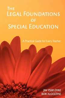 9781412938952-1412938953-The Legal Foundations of Special Education: A Practical Guide for Every Teacher