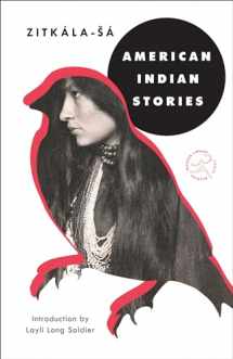 9781984854216-1984854216-American Indian Stories (Modern Library Torchbearers)