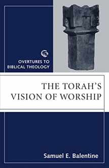 9780800631550-0800631552-The Torah's Vision of Worship (Overtures to Biblical Theology)