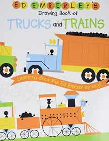 9780316789677-0316789674-Ed Emberley's Drawing Book of Trucks and Trains
