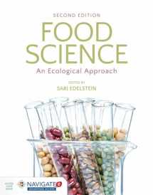 9781284122305-1284122301-Food Science: An Ecological Approach: An Ecological Approach