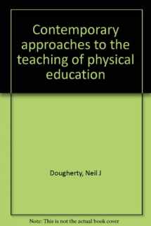 9780808704461-080870446X-Contemporary approaches to the teaching of physical education