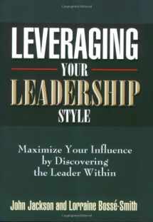 9780687645169-0687645166-Leveraging Your Leadership Style: Maximize Your Influence by Discovering the Leader Within