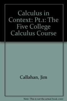 9780716725374-0716725371-Calculus in Context, Part I (Pt.1)