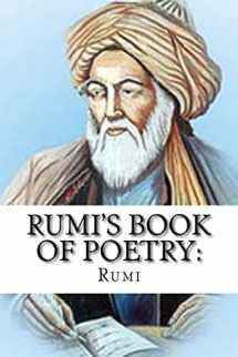 9781541257054-1541257057-Rumi's Book of Poetry: 100 Inspirational Poems on Love, Life, and Meditation