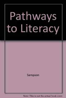 9780155013162-0155013165-Pathways To Literacy: Process Transactions
