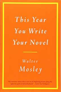9780316065498-0316065498-This Year You Write Your Novel