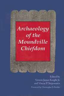 9780817354213-0817354212-Archaeology of the Moundville Chiefdom