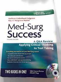 9780803625044-0803625049-Med-Surg Success: A Q&A Review Applying Critical Thinking to Test Taking (Davis's Success)
