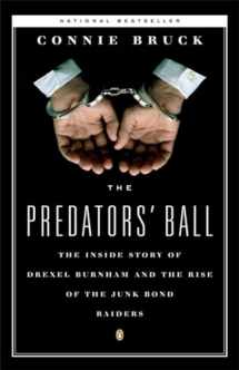 9780140120905-0140120904-The Predators' Ball: The Inside Story of Drexel Burnham and the Rise of the JunkBond Raiders