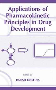 9781461348429-1461348420-Applications of Pharmacokinetic Principles in Drug Development