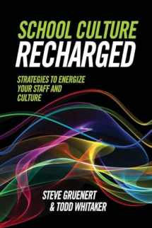 9781416623458-1416623450-School Culture Recharged: Strategies to Energize Your Staff and Culture