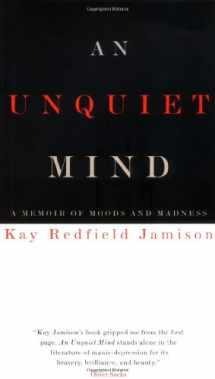 9780679443742-0679443746-An Unquiet Mind: A Memoir of Moods and Madness