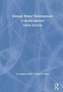 9780367347369-0367347369-Human Motor Development: A Lifespan Approach